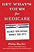 Get What's Yours for Medicare: Maximize Your Coverage, Minimize Your Costs (The Get What's Yours Series)