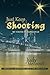 Just Keep Shooting: My Youth in Manhattan: Memoir of a Midwestern Girl in the 1950s and 1960s