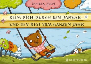 Reim dich durch den Januar und den Rest vom ganzen Jahr (Hardcover)