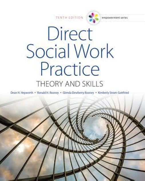 Empowerment Series: Direct Social Work Practice: Theory and Skills - Standalone Book