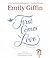 First Comes Love by Emily Giffin