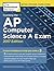 Cracking the AP Computer Science A Exam, 2017 Edition: Proven Techniques to Help You Score a 5 (College Test Preparation)