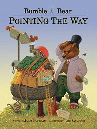 Bumble Bear: Pointing the Way (Kindle Edition)