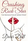 Crushing on the Rock Star by Darci Doll