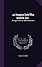 An Inquiry Into The Nature And Properties Of Opium