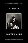 M Train by Patti Smith