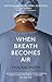 When Breath Becomes Air by Paul Kalanithi