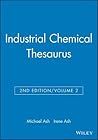 Industrial Chemical Thesaurus, Volume 2