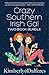 Crazy Southern Irish Gal Two-Book Bundle