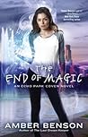 The End of Magic by Amber Benson