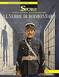 Le Storie n. 43: Le nebbie di Boisbonnard