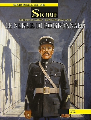 Le Storie n. 43: Le nebbie di Boisbonnard