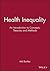 Health Inequality by Mel Bartley