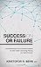 Succession or Failure: The Small Business Owner's Essential Handbook for Value Creation, Exit Strategy Planning and Capital Extraction