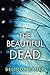 The Beautiful Dead