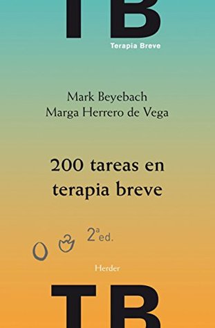 200 tareas en terapia breve: 2ª edición (Spanish Edition)