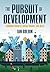 The Pursuit of Development:...