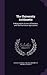 The University Arithmetic: Embracing the Science of Numbers, and Their Numerous Applications