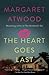 The Heart Goes Last