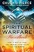 The Spiritual Warfare Handbook: How to Battle, Pray and Prepare Your House for Triumph