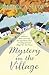 Mystery in the Village (Turnham Malpas 19)