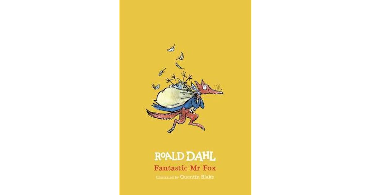 Fantastic Mr. Fox by Roald Dahl