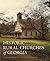 Historic Rural Churches of ...