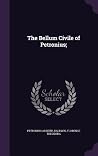 The Bellum Civile of Petronius; The Bellum Civile of Petronius;