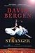 Stranger by David Bergen