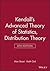 Kendall's Advanced Theory of Statistics, Distribution Theory