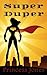 Super Duper
