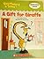 A Gift for Giraffe (Vocabulary Tales)