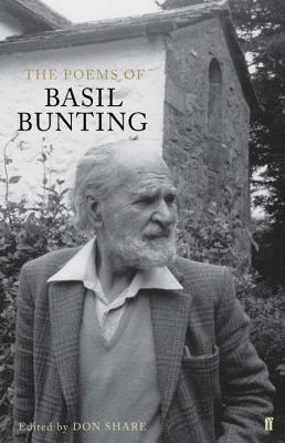 The Poems of Basil Bunting (Hardcover)