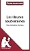 Les Heures souterraines de Delphine de Vigan (Fiche de lecture): Analyse complète et résumé détaillé de l'oeuvre (French Edition)