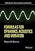 Formulas for Dynamics, Acoustics and Vibration