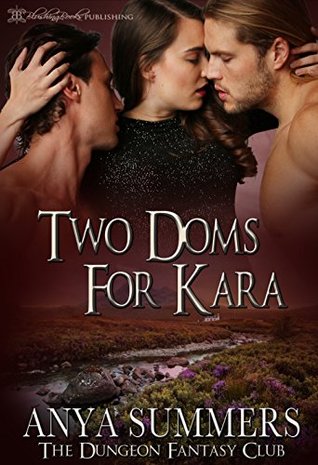 Two Doms for Kara (The Dungeon Fantasy Club #3)