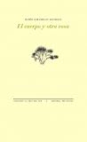 El cuerpo y otra cosa El cuerpo y otra cosa