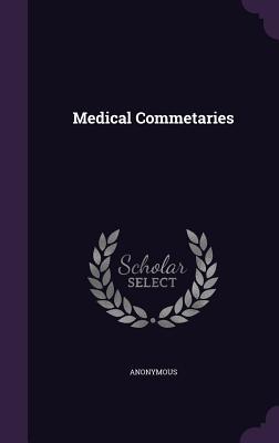 Medical Commetaries