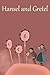 Hansel and Gretel (Fairy Ta...
