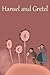 Hansel and Gretel by Kate Friend