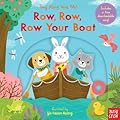 Row, Row, Row Your Boat: Sing Along With Me!