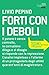Forti con i deboli