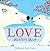 Love Matters Most