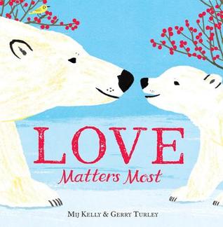 Love Matters Most (Hardcover)