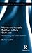 Women and Monastic Buddhism in Early South Asia (Archaeology and Religion in South Asia)