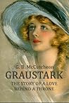 Graustark: The St...