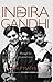 The Unseen Indira Gandhi: Through Her Physician's Eyes