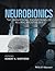 Neurobionics: The Biomedica...