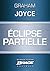 Eclipse partielle (French Edition)