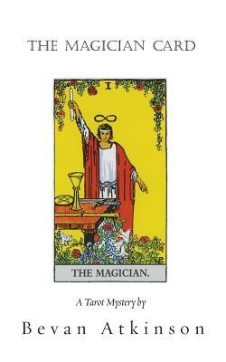 The Magician Card (The Tarot Mysteries #2)